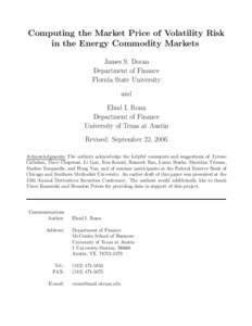 Computing the Market Price of Volatility Risk in the Energy Commodity Markets James S. Doran Department of Finance Florida State University and