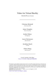 Video for Virtual Reality (SIGGRAPH 2017 Course)