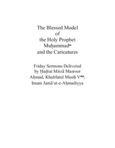 The Blessed Model of the Holy Prophet sa Muhammad ±