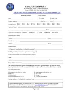 CHALFONT BOROUGH 40 North Main Street, Chalfont PAPhone: FaxAPPLICATION FOR NON-RESIDENTIAL USE & OCCUPANCY CERTIFICATE Fee: $75.00 Permit#: __________ Check Number: _________