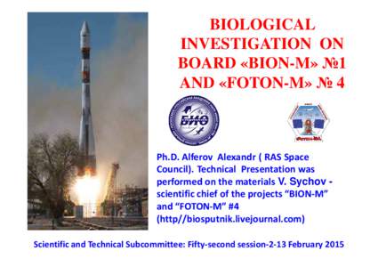 Soviet Union–United States relations / Bion / Unmanned spacecraft / Germany–Soviet Union relations / Foton-M / Foton / International Space Station / Micro-g environment / Bion 3 / Spaceflight / Czechoslovakia–Soviet Union relations / Poland–Soviet Union relations