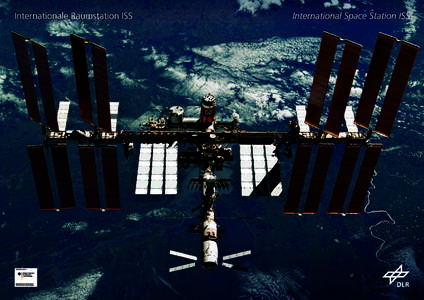 Internationale Raumstation ISS  International Space Station ISS www.DLR.de Europäisches Labormodul