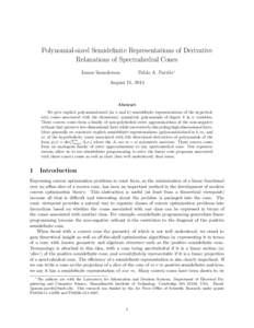 Polynomial-sized Semidefinite Representations of Derivative Relaxations of Spectrahedral Cones Pablo A. Parrilo∗ James Saunderson