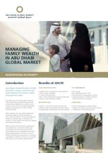 MANAGING FAMILY WEALTH IN ABU DHABI GLOBAL MARKET REGISTRATION AUTHORITY