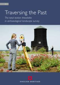 2011  Traversing the Past The total station theodolite in archaeological landscape survey