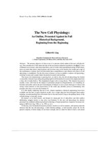 Physiol. Chern. Phys. & Med. NMR[removed]:[removed]The New Cell Physiology: An Outline, Presented Against its Full Historical Background, Beginning from the Beginning