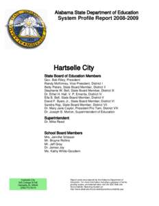 Alabama State Department of Education  System Profile Report[removed]Hartselle City State Board of Education Members