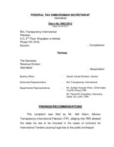 FEDERAL TAX OMBUDSMAN SECRETARIAT Islamabad Diary NoDated: *  M/s. Transparency International