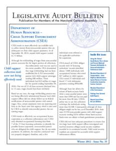 Legislative Audit Bulletin Publication for Members of the Maryland General Assembly Department of Human Resources – Child Support Enforcement