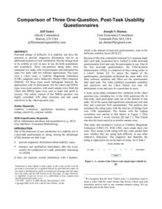 Comparison of Three One-Question, Post-Task Usability Questionnaires Jeff Sauro Oracle Corporation Denver, CO USA [removed]