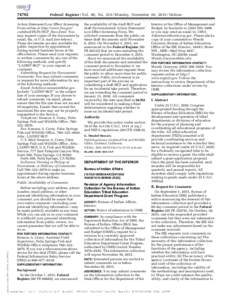 Federal Register / Vol. 80, NoMonday, November 30, Notices jstallworth on DSK7TPTVN1PROD with NOTICES