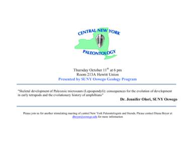 Thursday October 11th at 6 pm Room 213A Hewitt Union Presented by SUNY Oswego Geology Program 