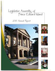 Legislative Assembly of Prince Edward Island 2010 Annual Report Île-du-Prince-Édouard