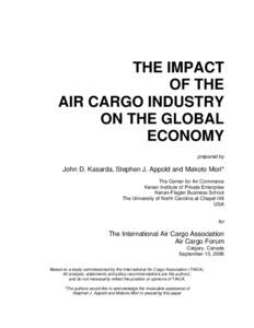 THE IMPACT OF THE AIR CARGO INDUSTRY ON THE GLOBAL ECONOMY prepared by