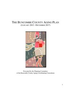 THE BUNCOMBE COUNTY AGING PLAN (JANUARY[removed]DECEMBER 2017)