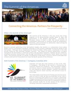 Summits of the Americas / 1st Summit of the Americas / 5th Summit of the Americas / 4th Summit of the Americas / Summit / Inter-American Democratic Charter / Monterrey Special Summit of the Americas / 6th Summit of the Americas / Organization of American States / Americas / International relations