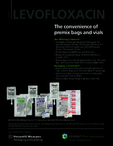 CATALOG  LEVOFLOXACIN The convenience of premix bags and vials Our Offering is ExtensIV