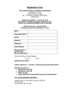 Registration Form 2015 APRCWA ANNUAL GENERAL SYMPOSIUM February 6 & 7, 2015 Ardrossan Rec Complex 80 – 1st Avenue, Ardrossan, AB T8E 2A2[removed]