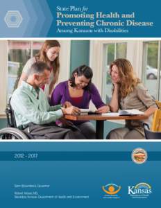 State Plan for  Promoting Health and Preventing Chronic Disease Among Kansans with Disabilities
