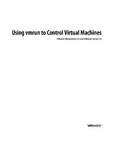 Using vmrun to Control Virtual Machines
