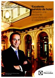Electrolux Professional Lavandería para Hoteles y Restaurantes Federico Pascali, Food & Beverage Manager The St. Regis Rome