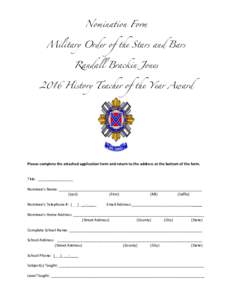 Nomination Form Military Order of the Stars and Bars Randall Brackin Jones 2016 History Teacher of the Year Award  	
  