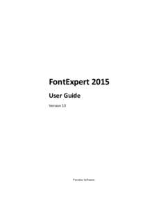 FontExpert 2015 User Guide Version 13 Proxima Software