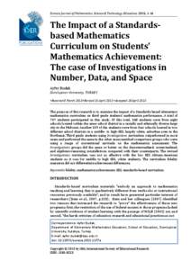 Eurasia Journal of Mathematics, Science & Technology Education, 2015, 1-16  The Impact of a Standardsbased Mathematics Curriculum on Students’ Mathematics Achievement: The case of Investigations in