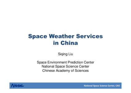 04 - space weather services in China