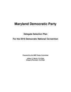Superdelegate / Delegate / United States presidential primary / Democratic National Convention / Caucus / Republican Party presidential primaries / Vermont Democratic primary