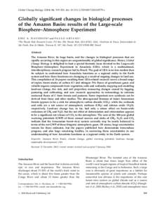 Global Change Biology, 519–529, doi: j00779.x  Globally significant changes in biological processes of the Amazon Basin: results of the Large-scale Biosphere–Atmosphere Experiment E 