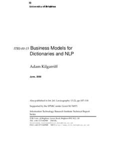 ITRIBusiness Models for Dictionaries and NLP Adam Kilgarriff June, 2000