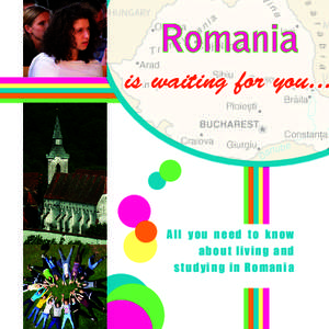 Romania  is waiting for you... All you need to know about living and