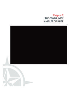 [removed]Lee College CatalogCOLOR.qxp_Layout[removed]:07 PM Page 207  Chapter 7 THE COMMUNITY AND LEE COLLEGE
