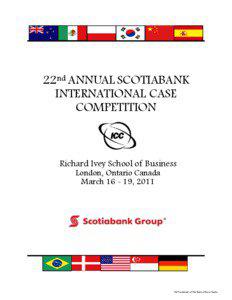 22nd ANNUAL SCOTIABANK INTERNATIONAL CASE COMPETITION