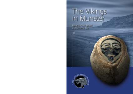 Languages, Myths and Finds  Translating Norse and Viking Cultures for the Twenty-First Century The Languages, Myths and Finds project, funded by the Arts and Humanities Research Council, ran in the years, coincid