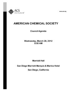 www.acs.org  AMERICAN CHEMICAL SOCIETY Council Agenda  Wednesday, March 28, 2012