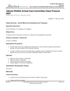 Alberta Wildlife Animal Care Committee Class Protocol #007: Small Mammal Handling and Trapping