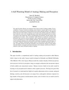 A Self-Watching Model of Analogy-Making and Perception James B. Marshall Department of Computer Science Sarah Lawrence College Bronxville, New York[removed]removed]