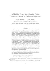 A Modified Prony Algorithm for Fitting Functions Defined by Difference Equations M. R. Osborne ∗