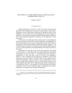 CISG ARTICLE 31: WHEN SUBSTANTIVE LAW RULES AFFECT JURISDICTIONAL RESULTS Ronald A. Brand* I. INTRODUCTION Judicial application of Article 31 of the U.N. Sales Convention has