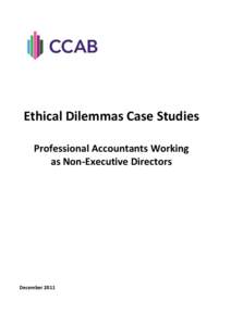Ethical Dilemmas Case Studies Professional Accountants Working as Non-Executive Directors December 2011