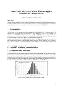 Event Timer A033-ET: Current State and Typical Performance Characteristics Artyukh Yu., Bespal’ko V., Boole E., Vedin V. ABSTRACT The main results of experimental evaluation of precision characteristics (conventionally