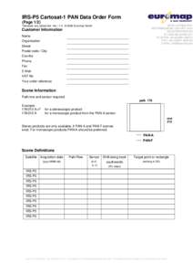 IRS-P5 Cartosat-1 PAN Data Order Form (Page 1/2) SATELLITENDATENVERTRIEBSGESELLSCHAFT mbH KALKHORSTWEG 53 DNEUSTRELITZ TELEFON: +