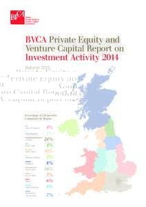 BVCA Private Equity and Venture Capital Report on Investment Activity 2014 AutumnPercentage of UK Investee