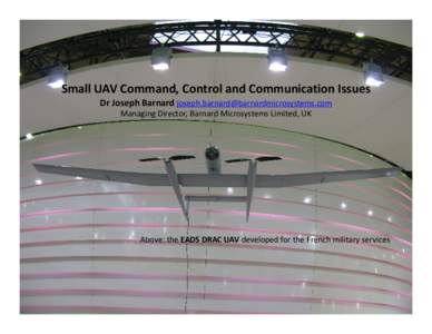 Microsoft PowerPoint - UAV Command and Control - Barnard - IET DEC2007 Presentation V2.ppt [Compatibility Mode]