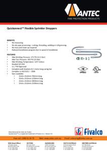 Quickonnect™ Flexible Sprinkler Droppers  BENEFITS • No measuring •