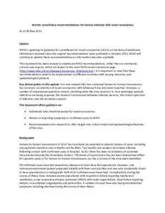 Interim surveillance recommendations for human infection with novel coronavirus As of 18 May 2013 Update WHO is updating its guidance for surveillance for novel coronavirus (nCoV) on the basis of additional information r