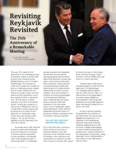Revisiting Reykjavik Revisited The 25th Anniversary of a Remarkable