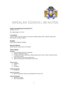 ANEALAN COUNCIL MINUTES Anealan Council Meeting for November 2011 November 18, 2011  The meeting began at 7:37 p.m.